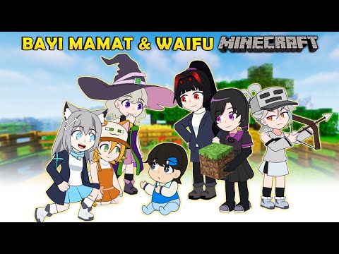 100 Hari B4Y1 Mamat diRawat Waifu Minecraft - Animasi Minecraft Full Episode