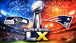 PATRIOTS VS SEAHAWKS SUPER BOWL 60 LIVE STREAM!!