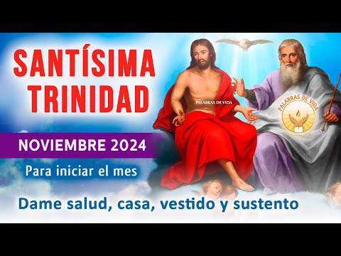 ORACION a la SANTISIMA TRINIDAD Divina providencia iniciar el mes con salud, dinero, trabajo