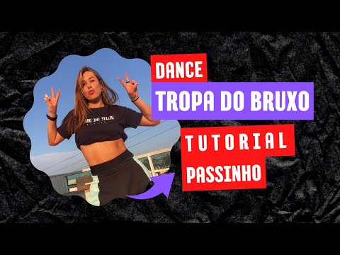 TROPA DO BRUXO - Tutorial de dança / Karla costa