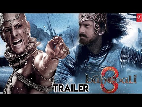 Bahubali 3 Trailer | Prabhas | Anushka Shetty | Pradeep Rawat | SS Rajamouli Releasing Date 2021