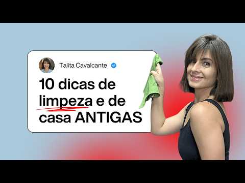 10 DICAS DE LIMPEZA E DE CASA ANTIGAS QUE VOCÊ NUNCA MAIS VAI ABANDONAR!