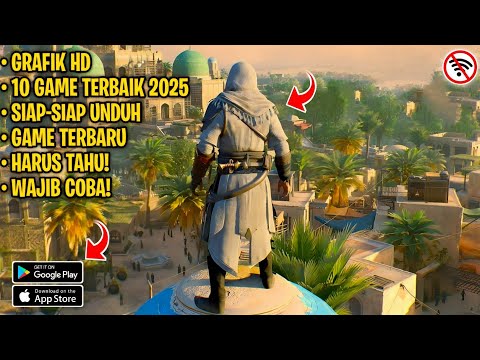 Download Game Mobile Terbesar Tahun 2025 Grafik Hd di Android/iOS Offline & Online Terbaru & Terbaik