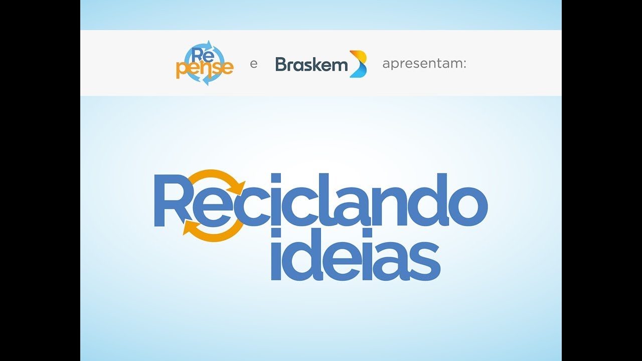 Reciclando ideias – Projeto Repense