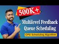 Multi-Level Feedback Queue Concepts