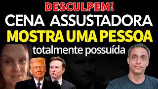 DESCULPEM! Mas eu não consigo ver isso sozinho. Essa pessoa está possuída!!!