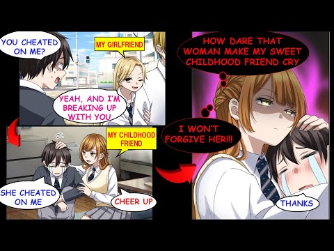 When My Girlfriend Cheated and Dumped Me, My Calm Childhood Friend Totally Lost It[Manga Dub][RomCom