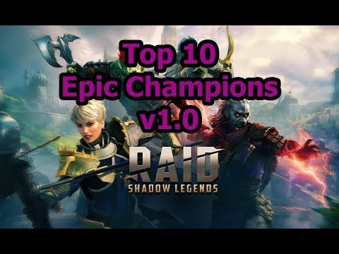 RAID: SL - Top 10 Epics v1.0
