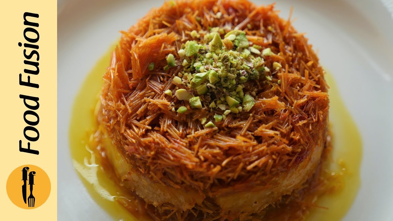 Vermicelli kunafa Recipe by Food Fusion