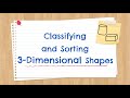 Understanding Three-Dimensional Shapes