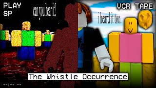 THE WHISTLE OCCURRENCE: O ÁUDIO QUE DESTRUIU O ROBLOX
