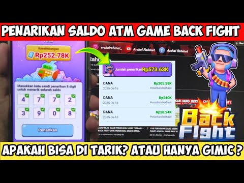 PEMBUKTIAN PENARIKAN SALDO DANA DI MESIN ATM DI GAME BACK FIGHT - APAKAH BENAR MEMBAYAR ?!