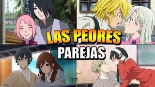 🔷PAREJAS del ANIME que todos ODIAN