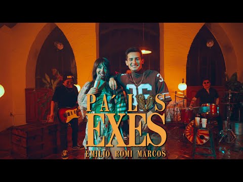 Emilio & Romi Marcos  - Pa´ Los Exes (Official Video)