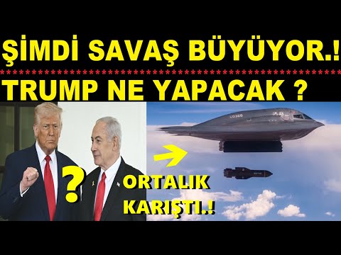 ŞİMDİ SAVAŞ BÜYÜYOR...! TRUMP NE YAPACAK ?