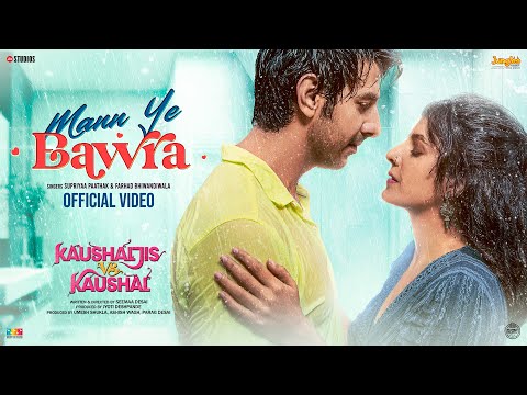 Mann Ye Bawra (Official Video) | Kaushaljis Vs Kaushal | Vikram Montrose | Supriyaa P | Farhad B