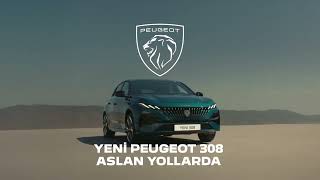 Yeni PEUGEOT 308 - Aslan Yollarda