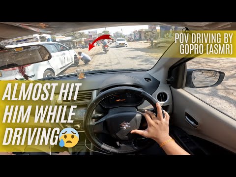 CAR DRIVING POV BY GOPRO | ALMOST HIT HIM WHILE DRIVING | SUZUKI CELERIO | ASMR | ASHU VLOGS