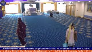 10/05/2026 Sunday Kirtan Diwan - Sri Guru Gobind Singh Gurdwara Manchester (UK)