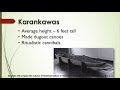 Karankawa and Quiltican Tribes Overview