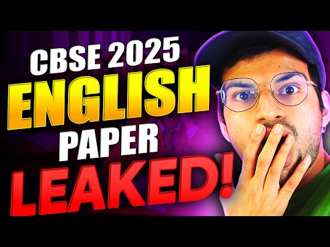 CBSE 2025 ENGLISH Paper LEAKED❌😱 || CLASS 10 Boards Video🥳🥳