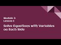 Solving Equations with Variables on Both Sides