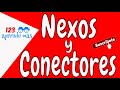 Comprensión de Nexos y Conectores
