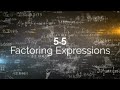 Factoring Expressions: Key Concepts and Techniques