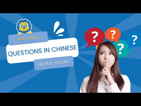 Questions in Chinese [WHO WHAT WHEN WHERE WHY] Learn Chinese Questions