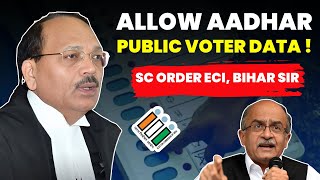 DISCLOSE DELETED NAMES ON WEBSITE! SC ORDER ECI, BIHAR SIR #supremecourtofindia #biharelection2025