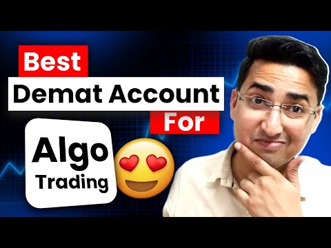 Best demat account for Algo Trading | Demat Dive