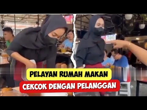 Pelanggan marahi pelayan rumah makan gara-gara masalah ini..‼️