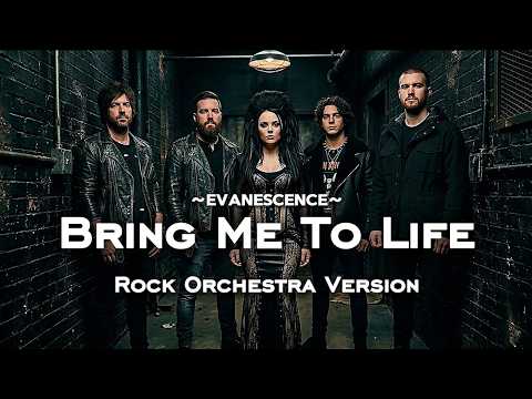 Bring Me To Life - Evanescence (Rock Orchestra Version)