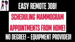 Scheduling Appointments From Home | Scheduling CT Scans Mammograms  Computer Provided Remote Jobs