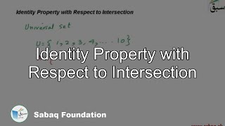 Identity Property with Respect to Intersection