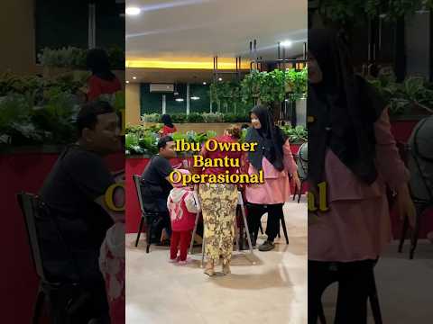 Ketika Ibu Owner bantu operasional restonya…