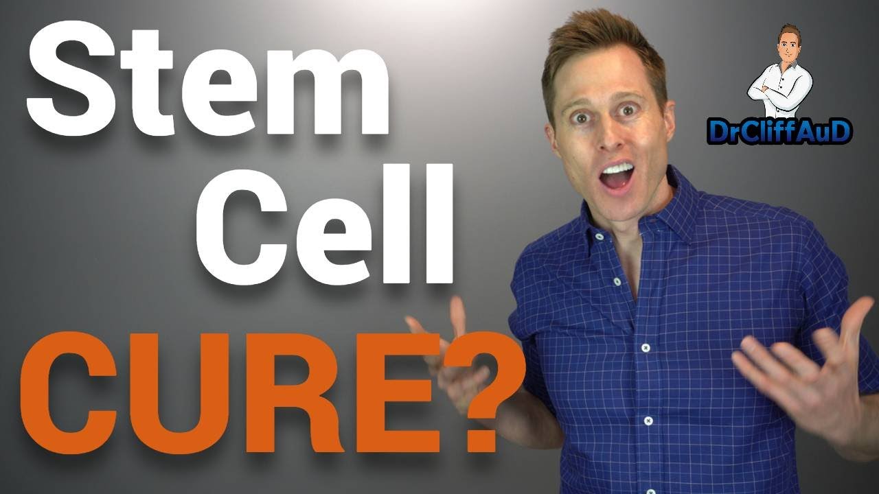 Treating Hearing Loss & Tinnitus with Stem Cells