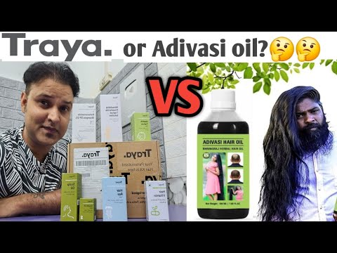 Traya vs Adivasi Oil Review | Which One Actually Works?