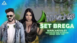 Banda Amazonas – Set Brega Marcante 01