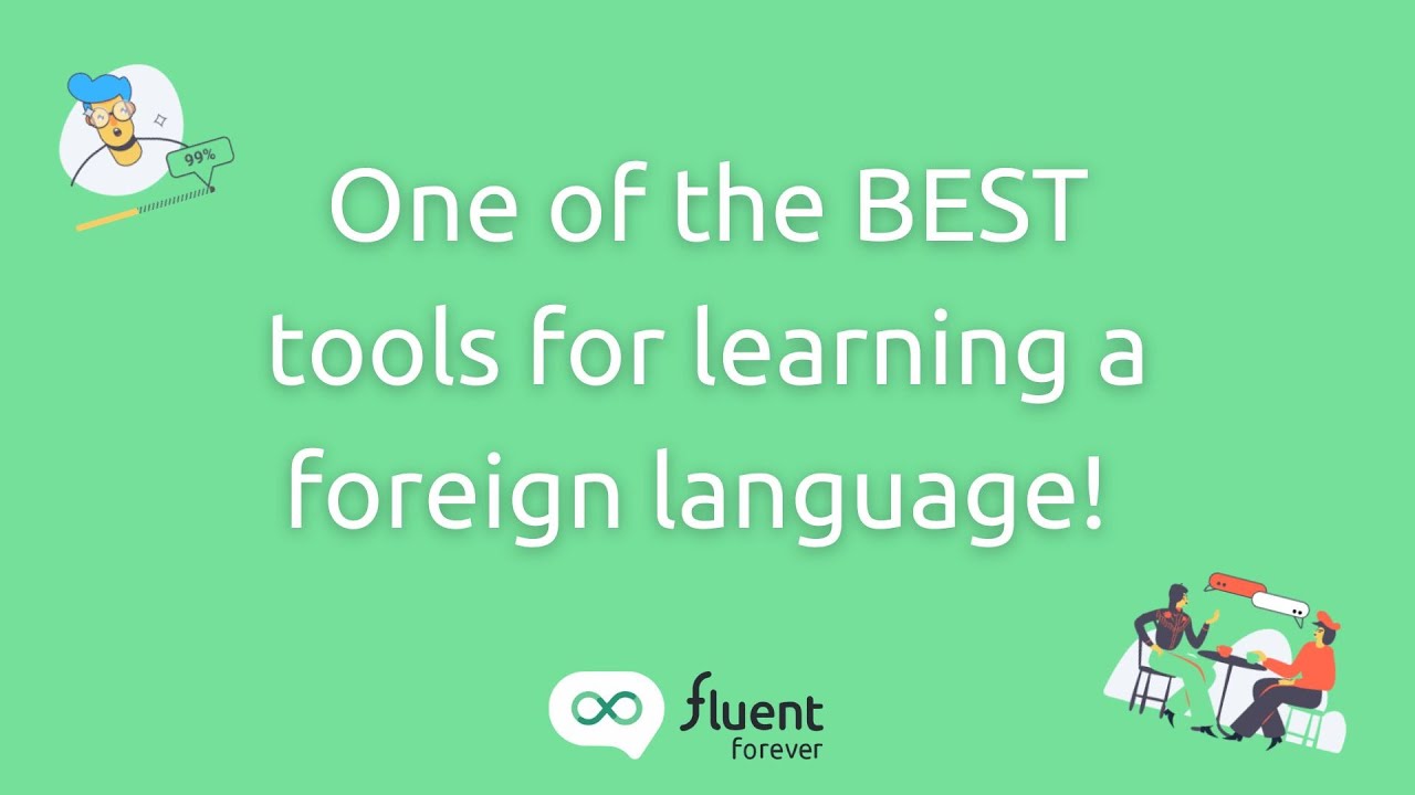 One of the Best Tools for Learning a Foreign Language!