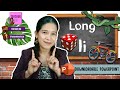 Long and Short Sounds of I