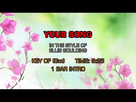 Ellie Goulding – Your Song (Karaoke)