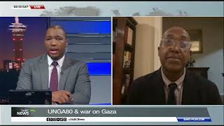 UNGA80 and war on Gaza: Thembisa Fakude weighs in