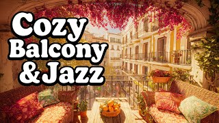 A Cozy Balcony & Jazz That Heals 🌺🎶