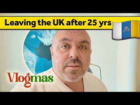 167. Leaving the UK after 25 Years ๐ Vlogmas 7 (December 2024)