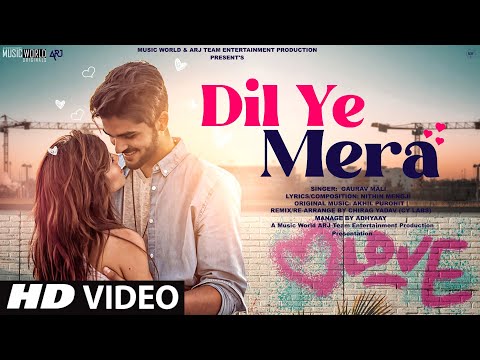 New Song 2022 | Dil Ye Mera | New Hindi Song | Romantic Love Song | Romantic Love Story | Video Song