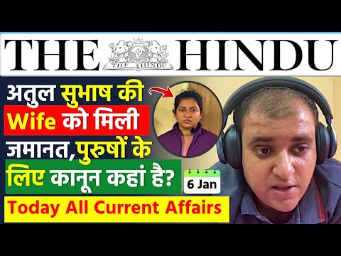 6 January 2025 | The Hindu Newspaper Analysis |  6 Jan 2025 Current Affairs | Daily Current Affairs