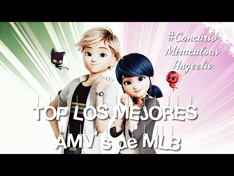 TOP MEJORES AMV´S MLB 2023 #ConcursoMiraculousAngeelis