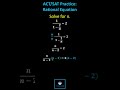 Solving Equations Involving Fractions
