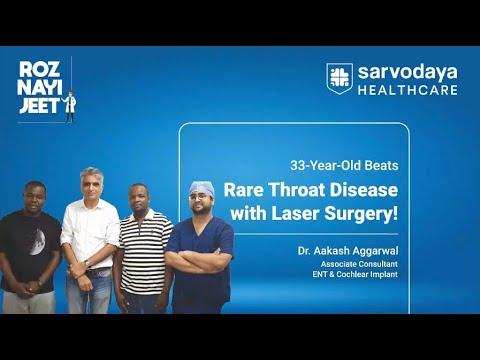 33-Year-Old Beats Rare Throat Disease with Laser Surgery
